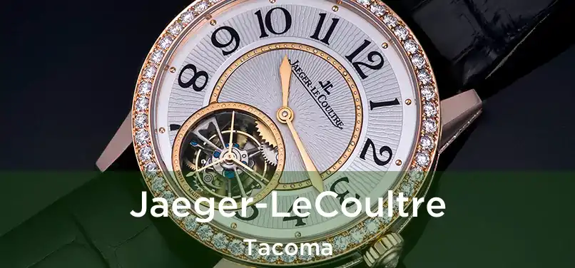  Jaeger-LeCoultre Tacoma