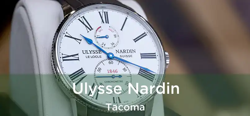  Ulysse Nardin Tacoma