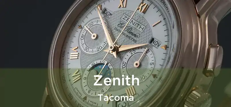  Zenith Tacoma